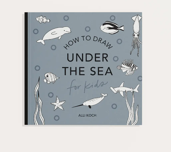 How to Draw Under the Sea for Kids by Alli Koch